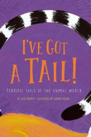 Cover of I've Got a Tail!