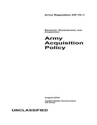 Book cover for Army Regulation AR 70-1 Research, Development, and Acquisition