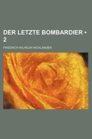 Cover of Der Letzte Bombardier (2)