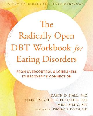 Book cover for The Radically Open DBT Workbook for Eating Disorders