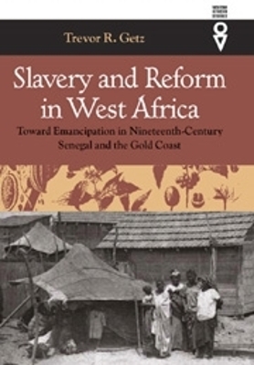 Cover of Slavery and Reform in West Africa