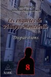 Book cover for Les enqu�tes de Philippe Montebello 8