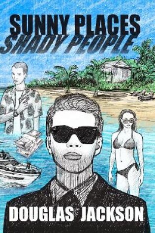 Cover of Sunny Places Shady People