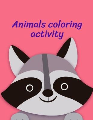 Book cover for Animals Coloring Activity