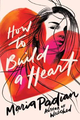 Book cover for How to Build a Heart