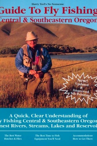 Cover of Guide to Fly Fishing in Central & Southeastern Oregon