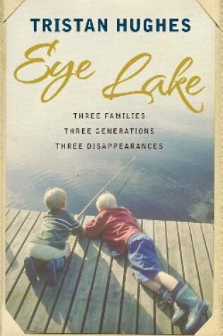 Cover of Eye Lake