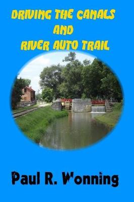 Cover of Driving the Canals and Rivers Auto Trail