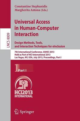 Book cover for Universal Access in Human-Computer Interaction: Design Methods, Tools, and Interaction Techniques for eInclusion