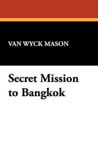 Cover of Secret Mission to Bangkok