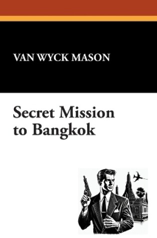 Cover of Secret Mission to Bangkok