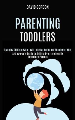 Book cover for Parenting Toddlers