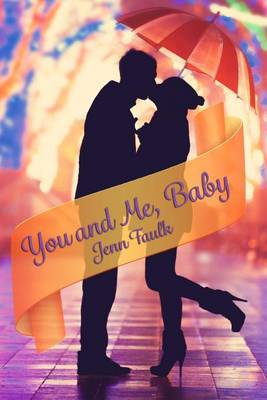 Book cover for You and Me, Baby