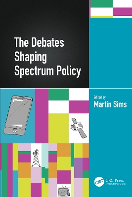 Book cover for The Debates Shaping Spectrum Policy
