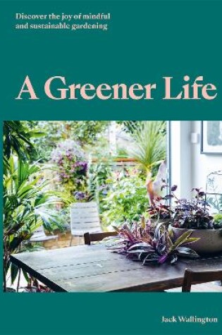 Cover of A Greener Life