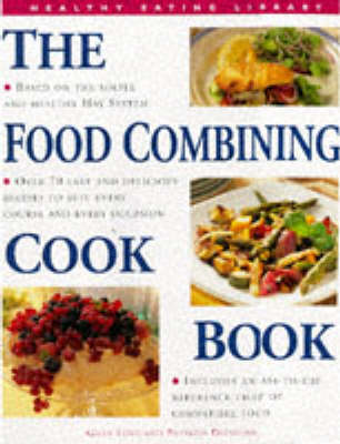 Book cover for The Food Combining Cook Book