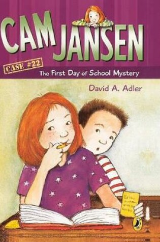 Cover of CAM Jansen and the First Day of School Mystery