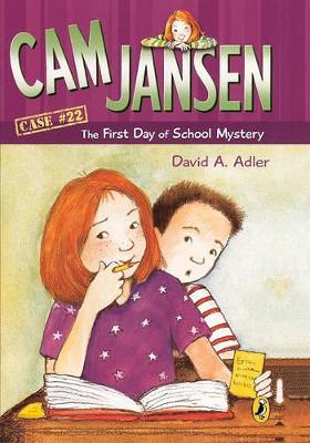 Cover of CAM Jansen and the First Day of School Mystery
