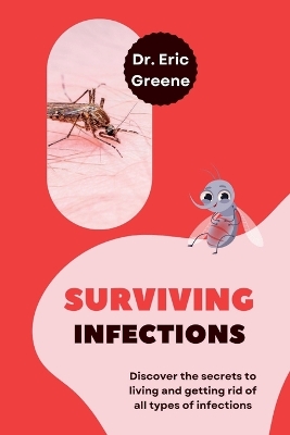 Cover of Surviving Infections