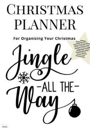 Cover of Christmas Planner Jingle All The Way