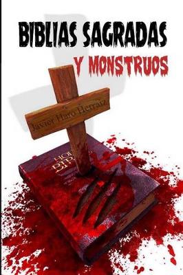 Cover of Biblias Sagradas Y Monstruos