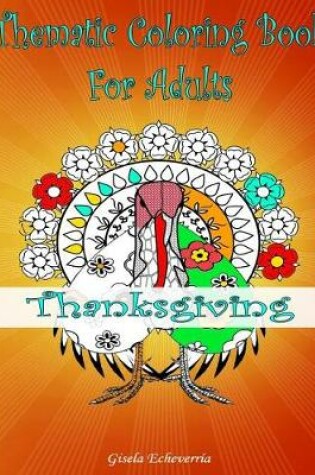 Cover of Thanksgiving Coloring Book For Adults