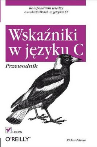 Cover of Wska?niki W J?zyku C. Przewodnik