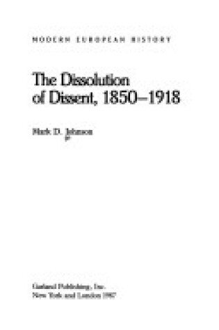 Cover of Dissolution of Dissent 1850-1