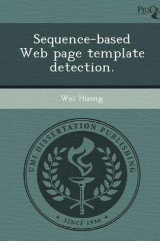 Cover of Sequence-Based Web Page Template Detection