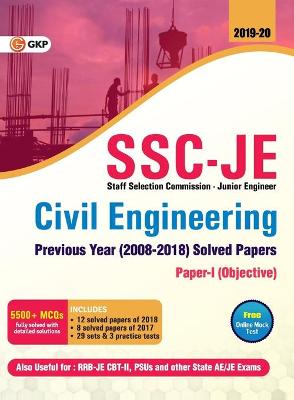 Book cover for SSC JE Civil Engineering for Junior Engineers Previous Year's Solved Papers (2008-18), 2018-19 for Paper I