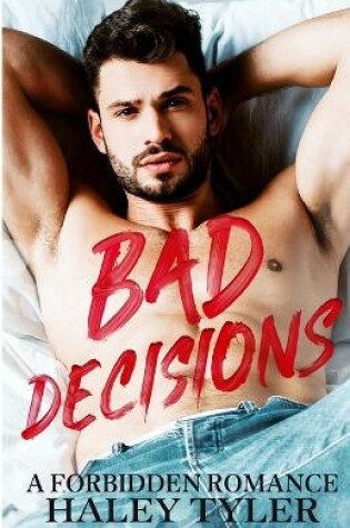 Cover of Bad Decisions