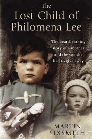Cover of The Lost Child of Philomena Lee