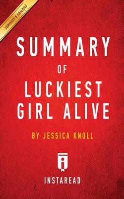 Book cover for Summary of Luckiest Girl Alive