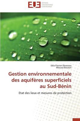 Book cover for Gestion Environnementale Des Aquif res Superficiels Au Sud-B nin