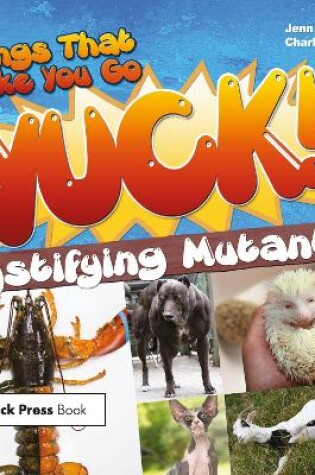 Cover of Things That Make You Go Yuck!