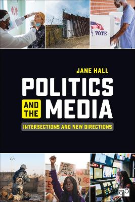 Book cover for Politics and the Media