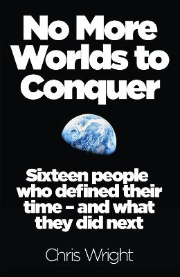 Book cover for No More Worlds to Conquer