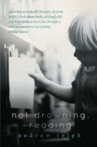 Not Drowning, Reading