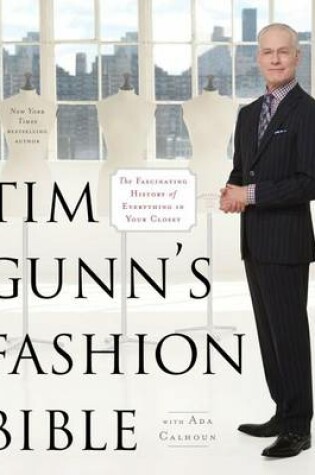 Cover of Tim Gunn's Fashion Bible