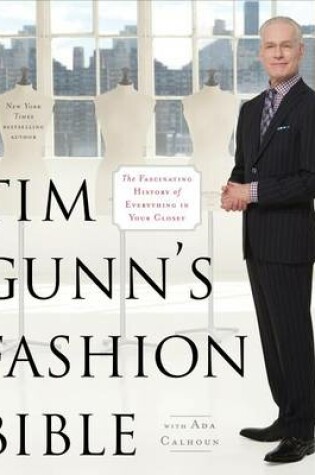 Cover of Tim Gunn's Fashion Bible