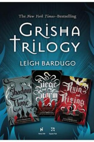 The Shadow and Bone Trilogy