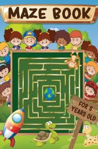 Cover of Maze Book for 5 Years Old