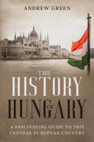 Cover of The History of Hungary