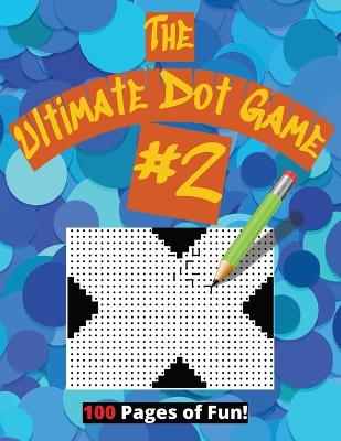 Book cover for The Ultimate Dot Game #2