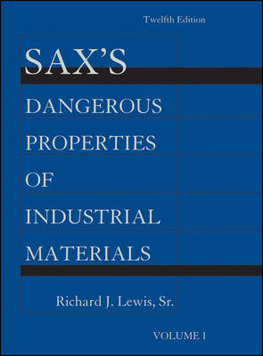 Book cover for Sax's Dangerous Properties of Industrial Materials, Volume 1