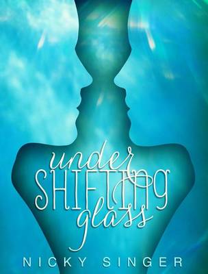 Book cover for Under Shifting Glass