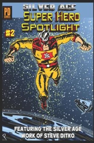 Cover of Silver Age Super-Hero Spotlight #2