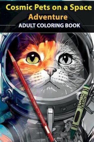 Cover of Cosmic pets on a space adventure