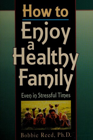 Cover of How to Enjoy a Healthy Family