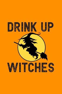 Book cover for Drink Up Witches